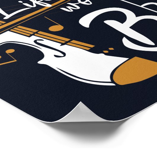 Zonder Violin zou het leven van een platte muzikan Poster (Hoek)