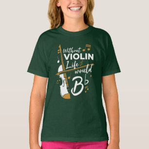 Zonder Violin zou het leven van een vlakke vioolse T-shirt
