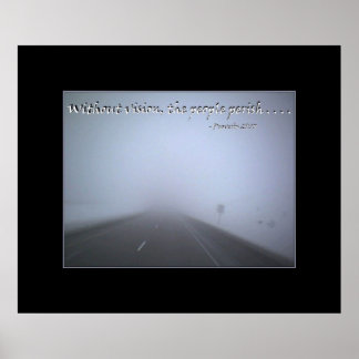Zonder visie sterven de mensen poster