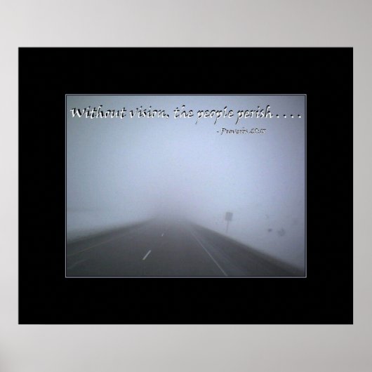 Zonder visie sterven de mensen poster (Voorkant)