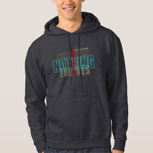 Zonder werk is er niets | Mannen Hoodie (Voorkant)