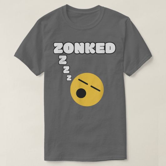 Zonked Funny Sleepy Word Tired Face Cute Sleep Hum T-shirt (Design voorkant)