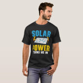 Zonne-energie zet me aan hernieuwbare energie Zonn T-shirt (Voorkant volledig)