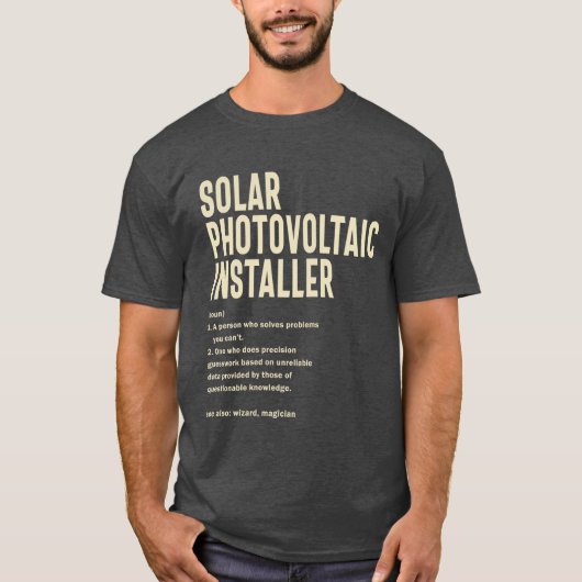 Zonne-fotovoltaïsche installateur - Rang van scham T-shirt (Voorkant)