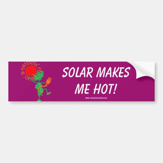 Zonne maakt me warm! bumpersticker (Voorkant)