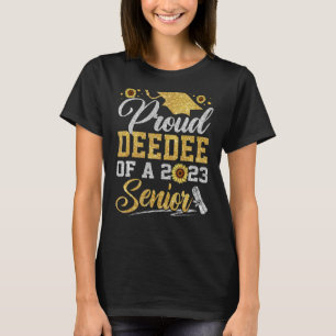 Zonnebloem 2023 Proud Deedee van een hoge Gradu 20 T-shirt