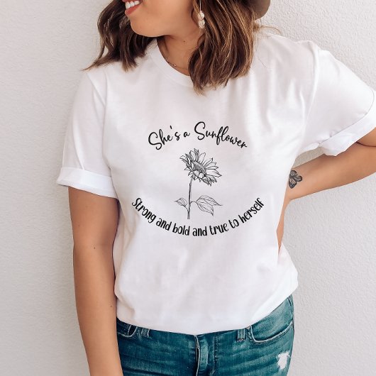 Zonnebloem Aanmoedigend Quote T-shirt