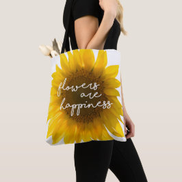Zonnebloem citaat "bloemen zijn geluk" tote bag