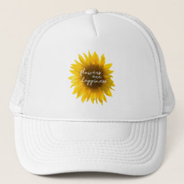 Zonnebloem citaat "bloemen zijn geluk" trucker pet