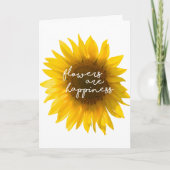 Zonnebloem citeert "bloemen zijn geluk" kaart (Voorkant)