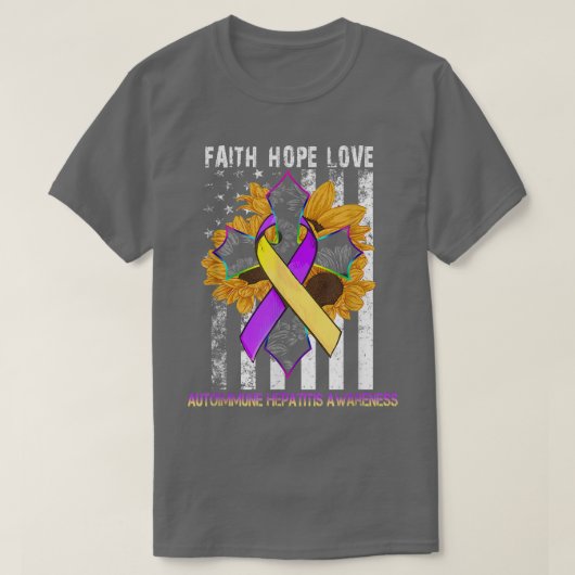 Zonnebloem Faith Hope Love for Autoimmune hepatiti T-shirt (Design voorkant)