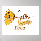 Zonnebloem Faith over angst Poster (Voorkant)
