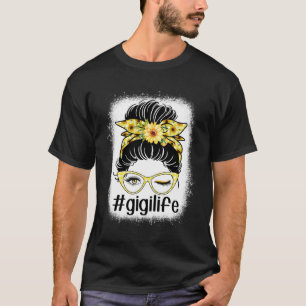 Zonnebloem Gigi Leven Messy Bun Bleaches Moeders D T-shirt