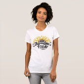 Zonnebloem Glans: Wees Geweldig Vandaag T-shirt (Voorkant volledig)