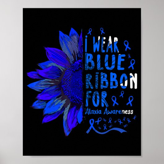 Zonnebloem I Draag Blauw lint voor Ataxia Awarenes Poster (Voorkant)