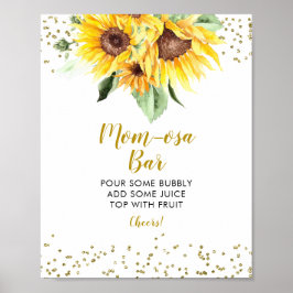 Zonnebloem is op weg Baby shower Mom-osa Bar Poster