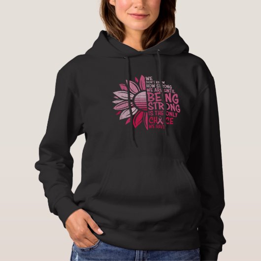 Zonnebloem met sterke borstkanker hoodie (Voorkant)