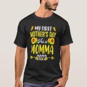 Zonnebloem Mijn eerste Moederdag als mama moeder T-shirt (Voorkant)
