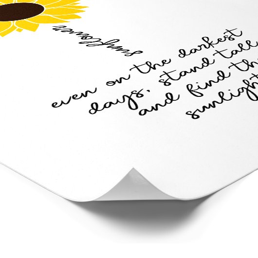 Zonnebloem positief citeert Inspirerend motivatie Poster (Hoek)