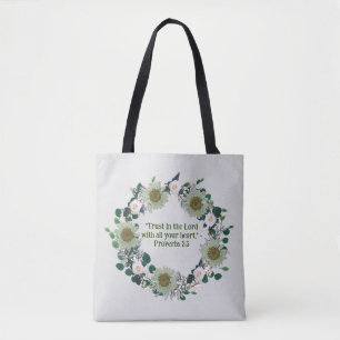 Zonnebloem Roos bloemenkrans Inspirerend Quote Tote Bag