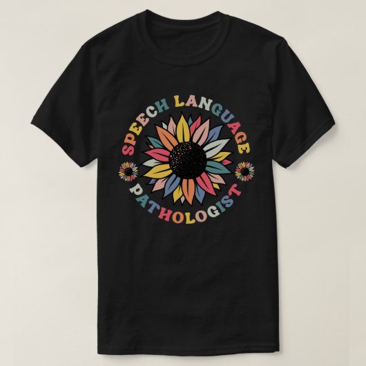 Zonnebloem SLP Sprekertaal Patholoog Gift T-shirt (Design voorkant)