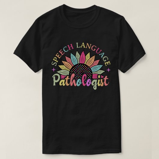 Zonnebloem SLP Sprekertaal Patholoog Gift T-shirt (Design voorkant)