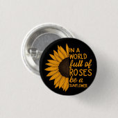 Zonnebloem speld│Inspirerend Cadeau│Positieve Badg Ronde Button 3,2 Cm (Voorkant /achterkant)