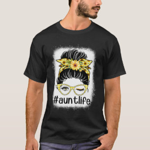Zonnebloem Tante Leven Messy Bun Bleaches Moeders T-shirt