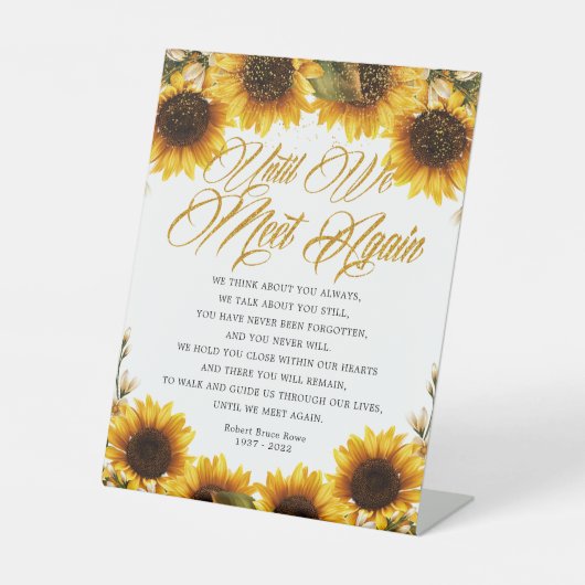 Zonnebloem tot we weer een begrafenisgedicht aantr reclamebord met voetstuk (Voorkant)