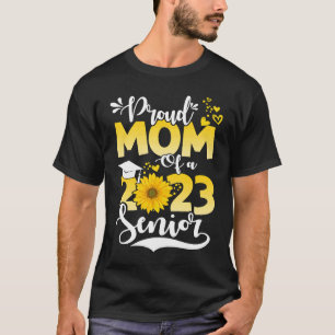 Zonnebloem Trots Moeder Van Een 2023 Senior Heart T-shirt