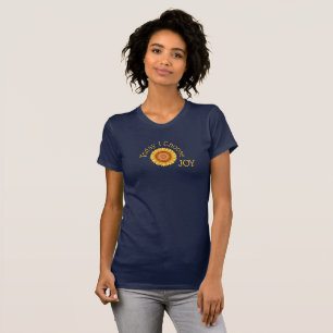 Zonnebloem - Vandaag kies ik voor VREUGDE T-shirt