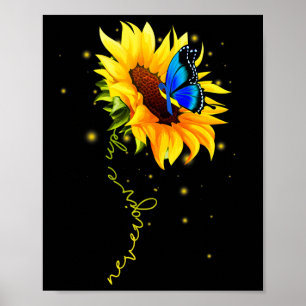Zonnebloem Vlinder Geef Nooit Op Downsyndroom Poster