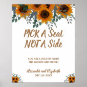 Zonnebloemen Greenery Pick a Seat not a Side Weddi Poster (Voorkant)