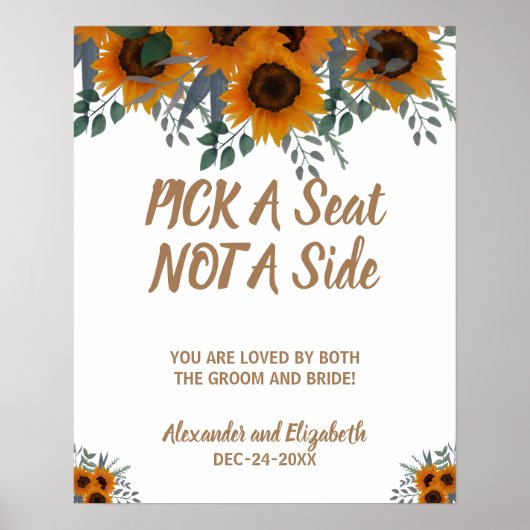Zonnebloemen Greenery Pick a Seat not a Side Weddi Poster (Voorkant)