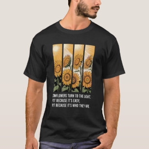 Zonnebloemen Keren Zich Naar Het Licht 3 T-shirt
