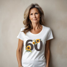 Zonnebloemen Zestig Dames Tshirt - 60e verjaardag