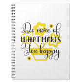 Zonnebloemlade | Doe meer wat u tevreden maakt Notitieboek (Voorkant)