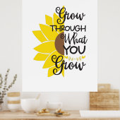 Zonnebloemlade | Door wat je groeit Poster (Keuken)