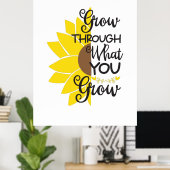 Zonnebloemlade | Door wat je groeit Poster (Thuiskantoor)