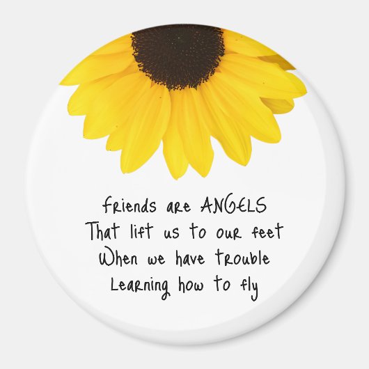 Zonnebloemvrienden zijn Angels Quote Magneet (Voorkant)