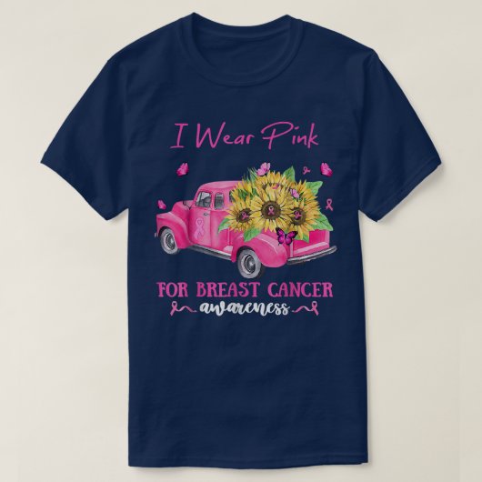 Zonnebloemwagen ik Draag roze voor borstkanker in  T-shirt (Design voorkant)