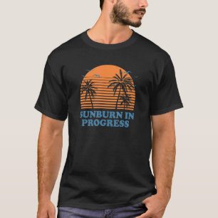 Zonnebrand in Progress Zonnebaden Tanning Summe T-shirt