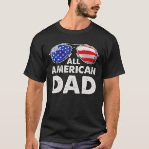Zonnebril All American Dad 4 juli Vader Papa T-shirt