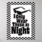 Zonnebrillen na Donker! Poster (Voorkant)