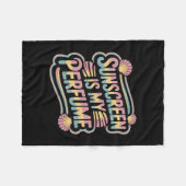 Zonnescherm Is Mijn Parfum - Grappige Zonnebrand Fleece Deken (Voorkant (Horizontaal))