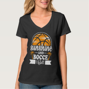 Zonneschijn & Bocce Bal Gras Bowling Spel Bal Fan T-shirt