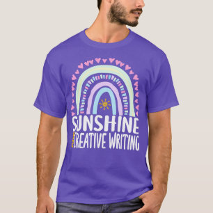 Zonneschijn en creatief schrijven Schattige Regenb T-shirt