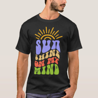 Zonneschijn Op Mijn Geest T-shirt
