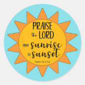 Zonneschijn Prijs de Heer Ronde Sticker (Voorkant)