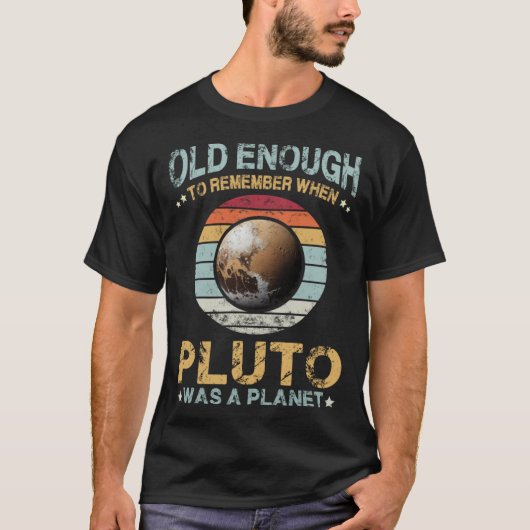 Zonnestelsel oud genoeg Pluto Space en Planets Sc T-shirt (Voorkant)